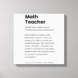 Math Teacher Definition, Math Teacher-uppskattning Canvastryck