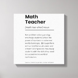 Math Teacher Definition, Math Teacher-uppskattning Canvastryck