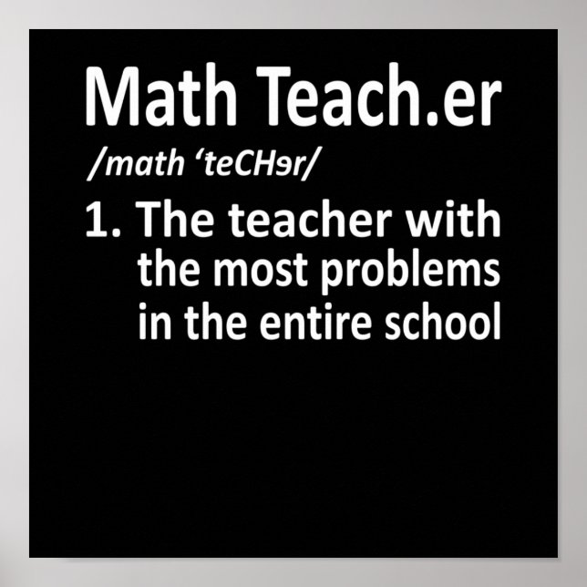 Math Teacher Definition Mathematics Maths Student Poster (Framsidan)