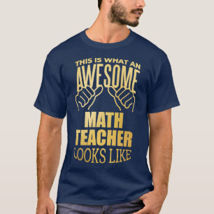 Math Teacher Funny Gift Design i Guld T Shirt