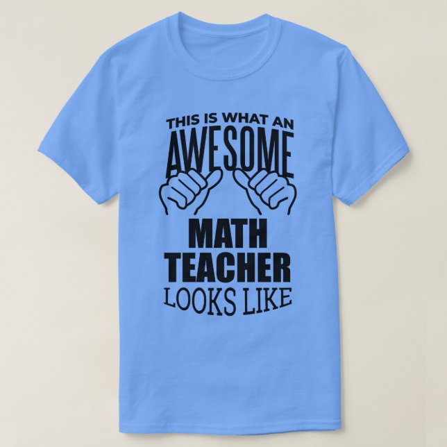 Math Teacher Funny Gift Design T Shirt (Design framsida)