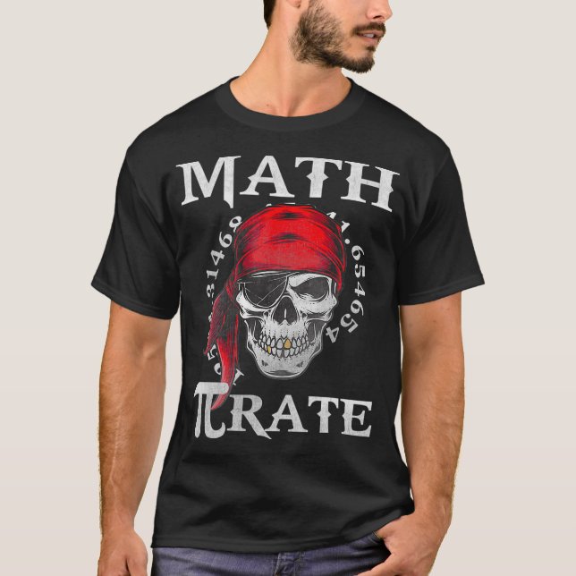 Math Teacher Funny Quote Pirate Gift  T Shirt (Framsida)