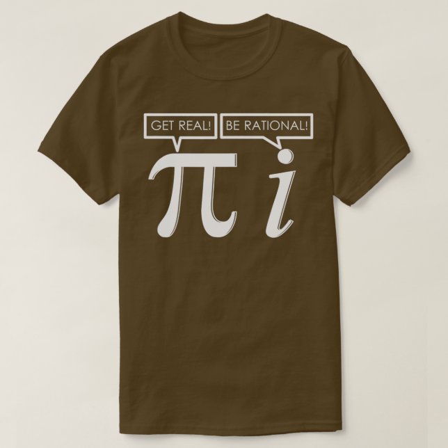 Math Teacher Get Real Be Rational Funny Math Symbo T Shirt (Design framsida)