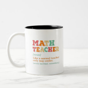 Math Teacher gillar bara en vanlig lärare. Två-Tonad Mugg