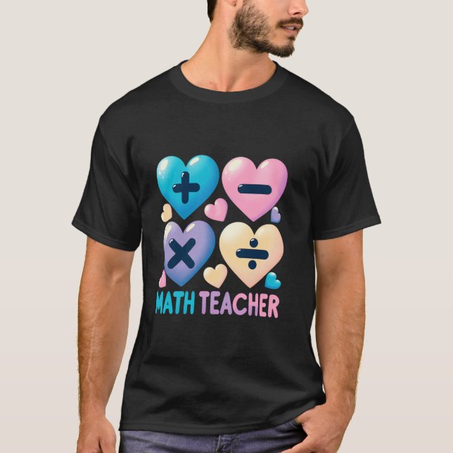 Math Teacher Heart Candy Valentines day Math Geeks T Shirt (Framsida)