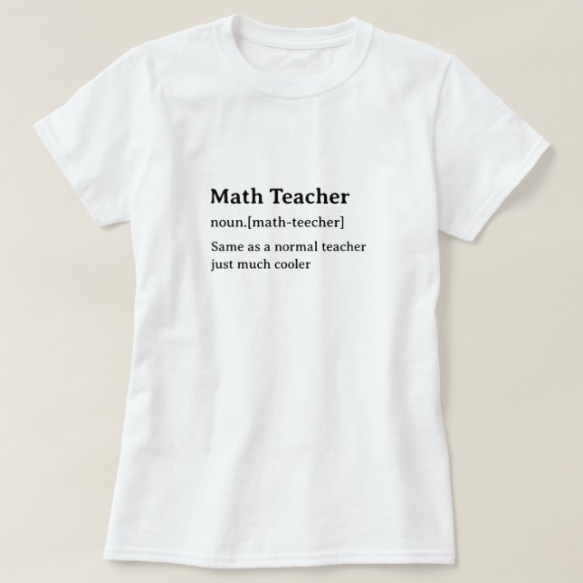 Math Teacher Humous Dictionary Definition T Shirt (Design framsida)