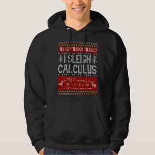 Math Teacher I Sleigh Calculus Ugly Sweater Chris Hoodie