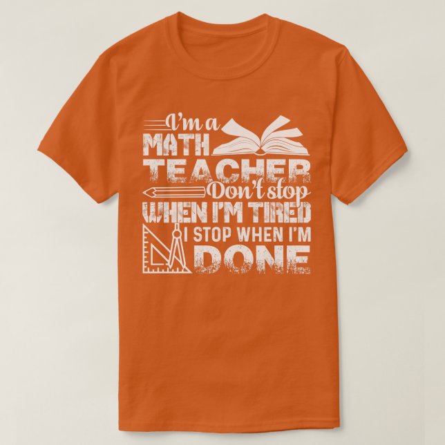 Math Teacher Im A Math Teacher T Shirt (Design framsida)