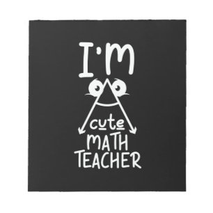 Math Teacher jag är Math Teacher Anteckningsblock