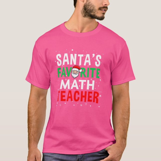 Math Teacher-julklapp jultomts favoritsteach T Shirt (Framsida)