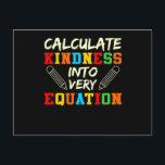 Math Teacher Kindness Mathematics Math Student<br><div class="desc">Den här bildtanken är för matematik älskare. Den här roliga grafiken/offertkläderna gör alla matematiklärare lycklig.</div>