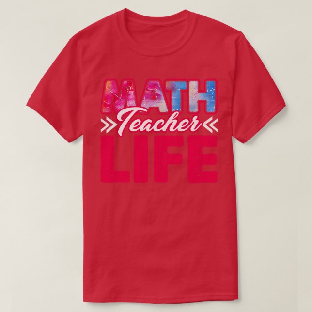 Math Teacher Life T Shirt (Design framsida)