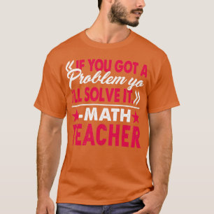 Math Teacher löser problemet Unga T Shirt