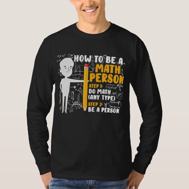Math Teacher Lung Math Joke hur man är matematik T Shirt (Framsida)
