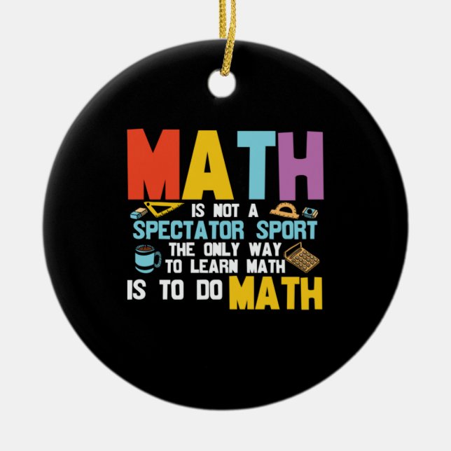 Math Teacher Math är inte en idrottsutövare Julgransprydnad Keramik (Framsidan)