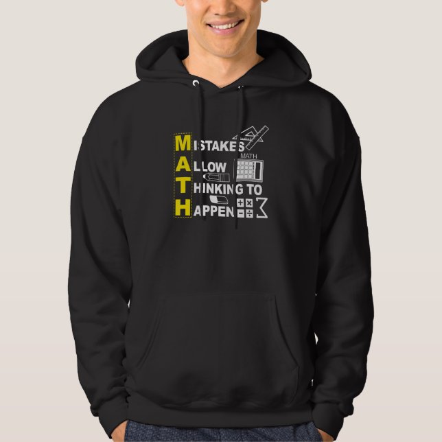 Math Teacher Math Mistakes tillåter att tänkandet  Hoodie (Framsida)