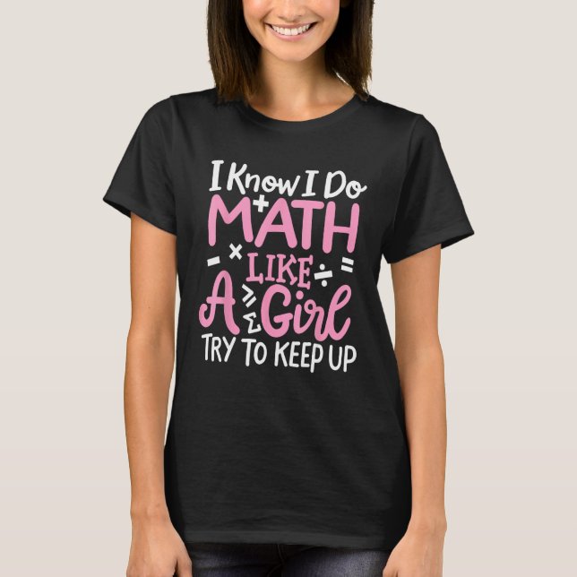Math Teacher Math Student T Shirt (Framsida)