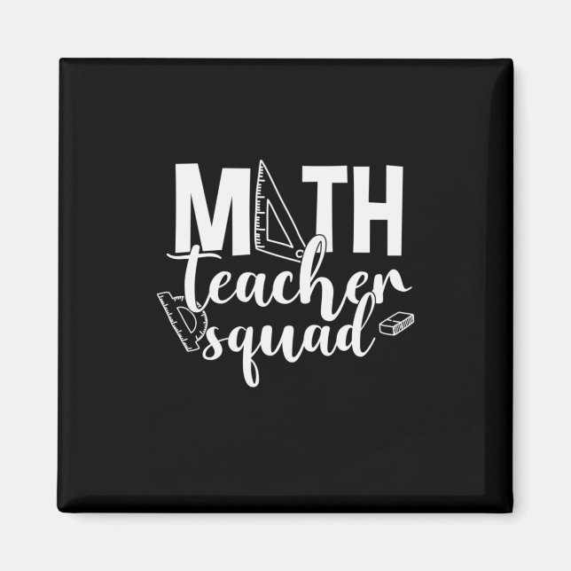 Math Teacher Math Teacher Squad Magnet (Framsidan)