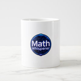 Math Teacher Math Whisperer Jumbo Mugg