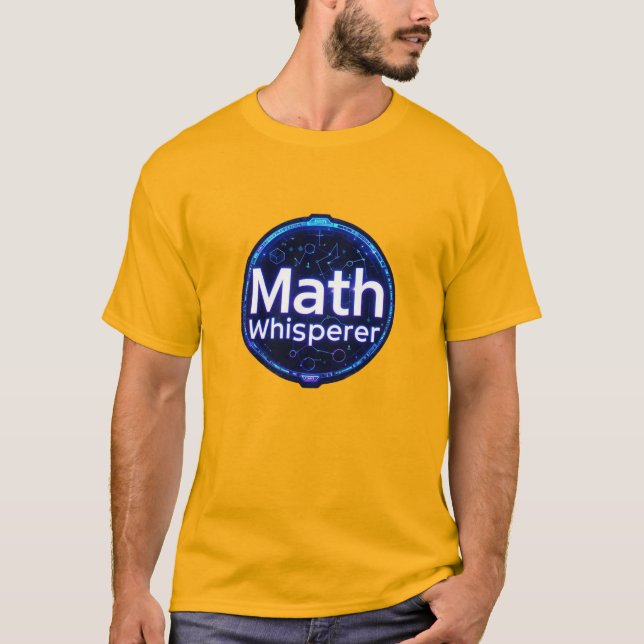 Math Teacher Math Whisperer T Shirt (Framsida)