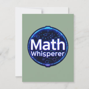 Math Teacher Math Whisperer Vykort