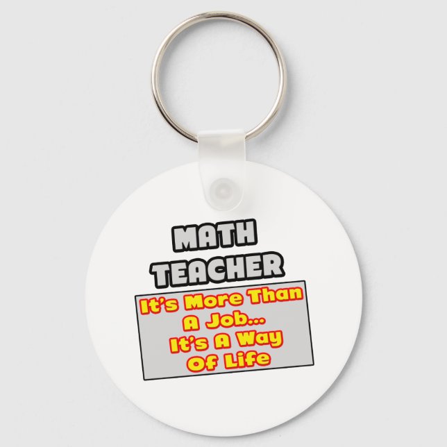 Math Teacher... mer än jobb, livsstil Nyckelring (Framsida)