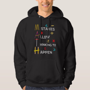 Math Teacher-misstag gör det möjligt att tänka Hoodie