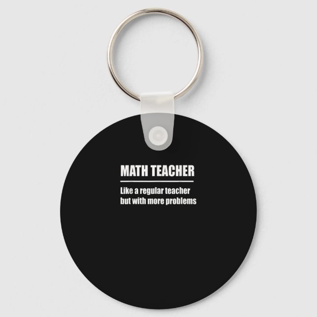 Math Teacher Regular Teacher men fler problem Nyckelring (Framsida)