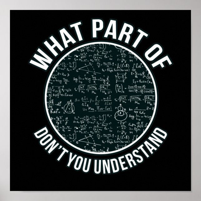 Math Teacher Sarcasm Mathematics Math Student Poster (Framsidan)