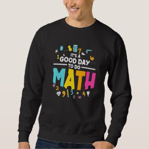 Math Teacher School Det är en Bra dag att göra Mat Lång Ärmad Tröja
