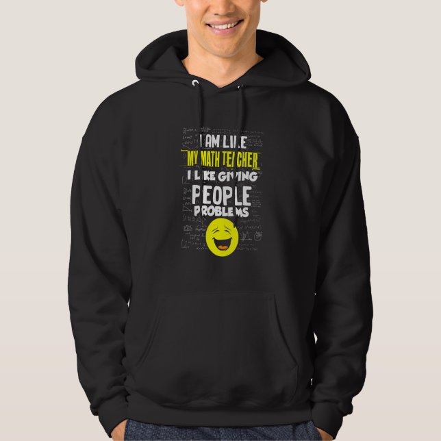 Math Teacher som Ge People Problems Roligt Math Hoodie (Framsida)