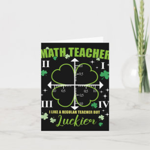 Math Teacher som Regular Luckier St. Patricks Day Kort