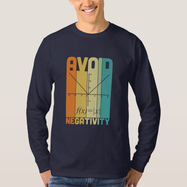 Math Teacher Undvik negativ aktivitet T Shirt (Framsida)