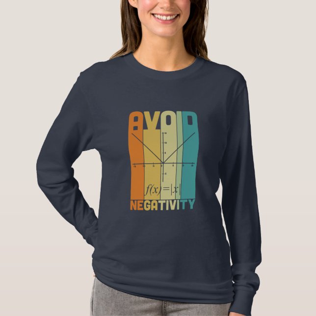 Math Teacher Undvik negativ aktivitet T Shirt (Framsida)