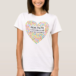 Math Teacher's Funny Numeric Heart Classroom T Shirt