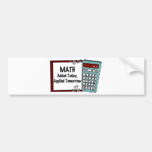 Math: Tillfogat i dag, applicerat i morgon Bildekal