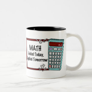 Math: Tillfogat i dag, applicerat i morgon Två-Tonad Mugg