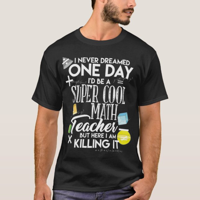 MATH Toppen Coola Math Teacher School Gift Idemus T Shirt (Framsida)
