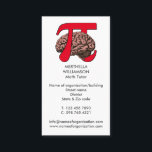 MATH TUTOR Pi Brain Mathematics Visitkort<br><div class="desc">MATH TUTOR Pi Brain Mathematics Affärskort med ANPASSADE TEXT. Det här är en snyggt, personlig Pi Brain Math Tutor-affärskort för att tillkännage din expertis inom undervisningsmatematik. Utformningen visar ett fet rödpi-tecken med en hjärna genom mitten. ANPASSADET TEXT IS så att du kan lägga till namn och kontaktuppgifter på framsidan och...</div>