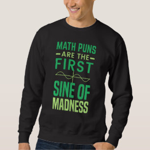 Math Tutor Pun är den första sinnet i Galenheta Lång Ärmad Tröja