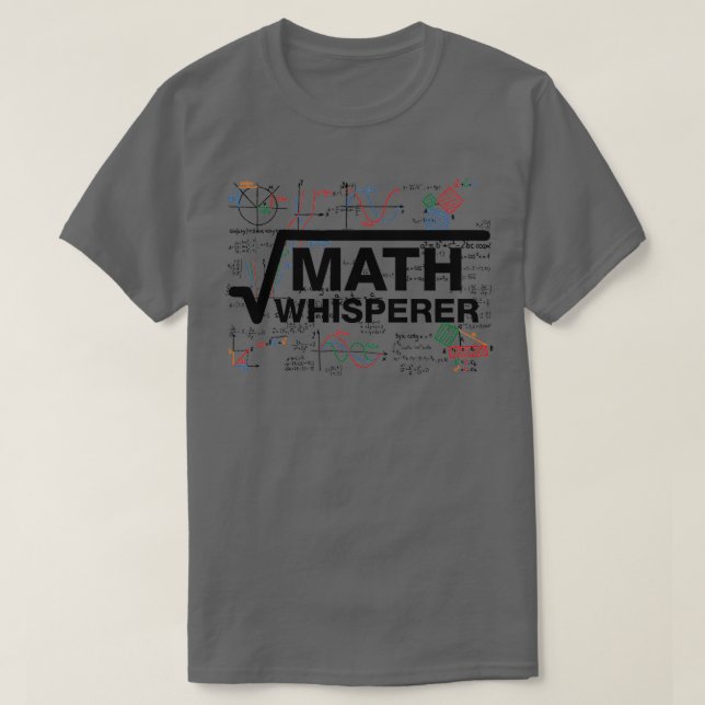 Math Whisperer T Shirt (Design framsida)