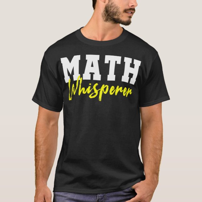Math Whisperer Teacher Gift coola coola T Shirt (Framsida)