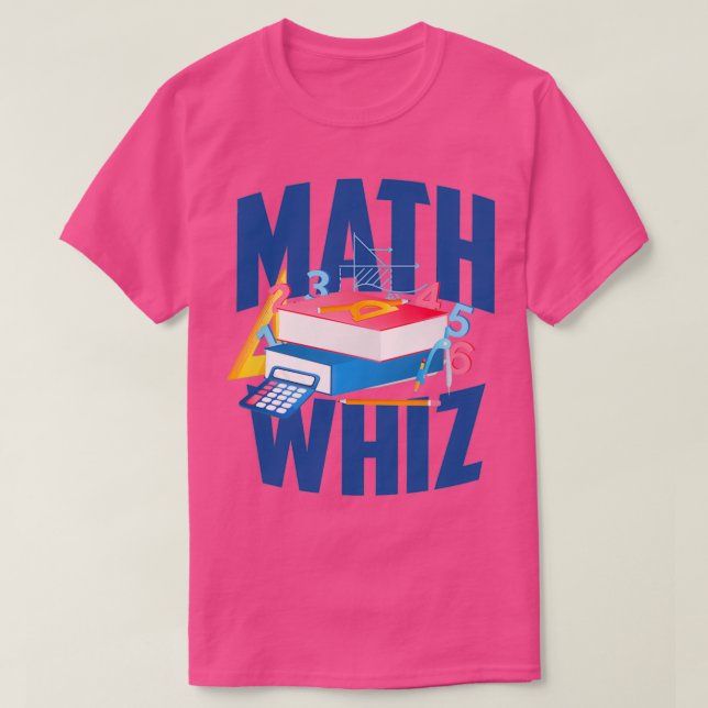 Math Whiz Math Student T Shirt (Design framsida)