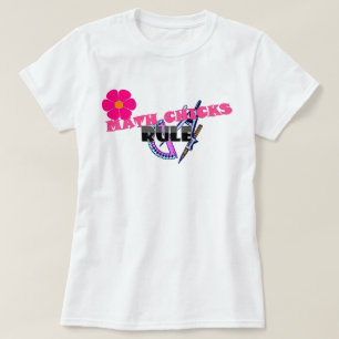 Mathchickar härskar! t-shirt