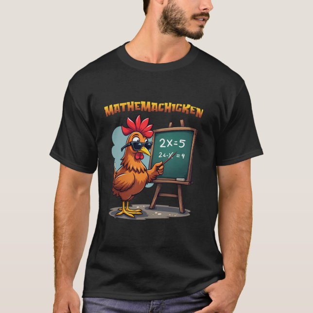 Mathemachicken Chicken Math Teacher Funny Farmer T Shirt (Framsida)