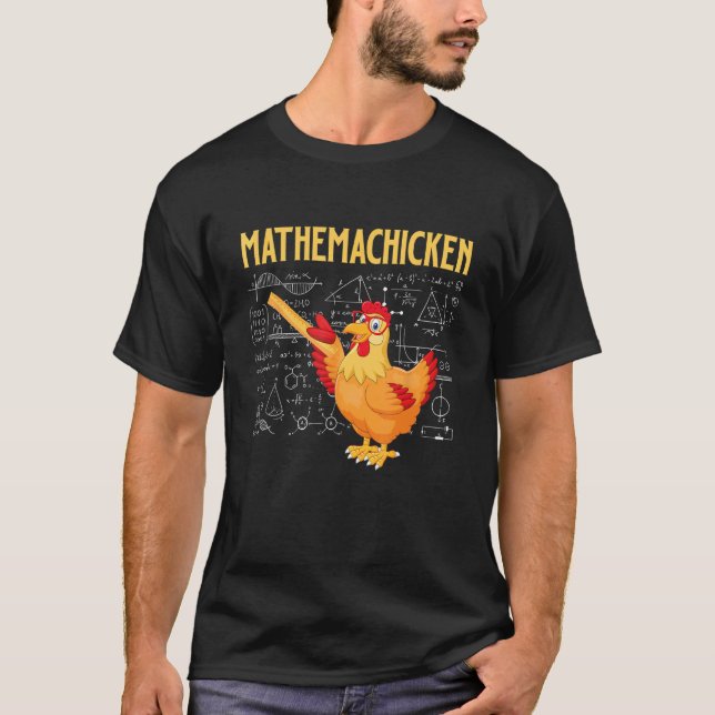 Mathemachicken - Kyckling Math Älskare Fjäderfä T Shirt (Framsida)
