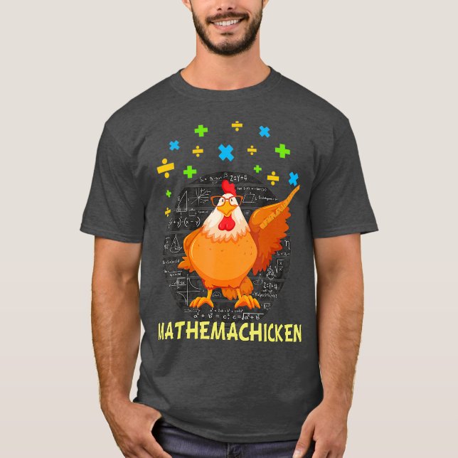 Mathemachicken-läraren Math Älskare Funny T Shirt (Framsida)