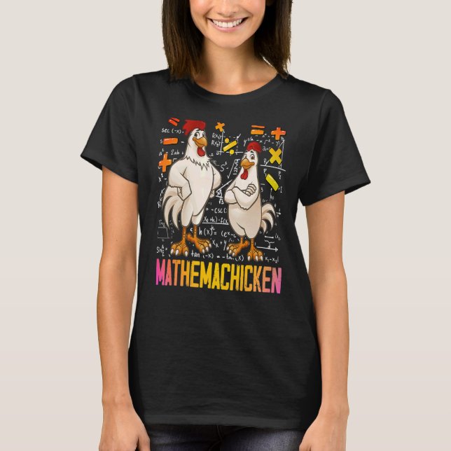 Mathemachicken Math Chicken-lärare T Shirt (Framsida)