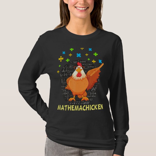 Mathemachicken Teacher Math Älskare Funny Chicken T Shirt (Framsida)