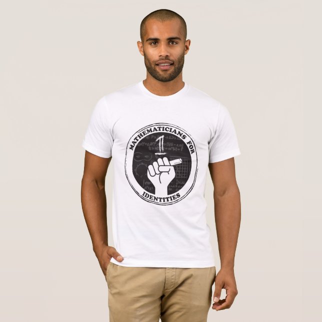 Mathematicians för identitetsT-tröja Tee (Hel framsida)